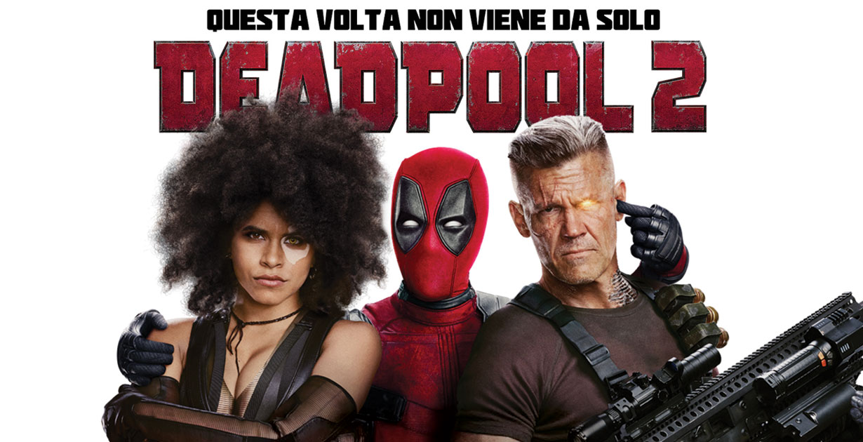 Recensione Di Deadpool 2 Un Sequel Esplosivo Nerdevil 4150