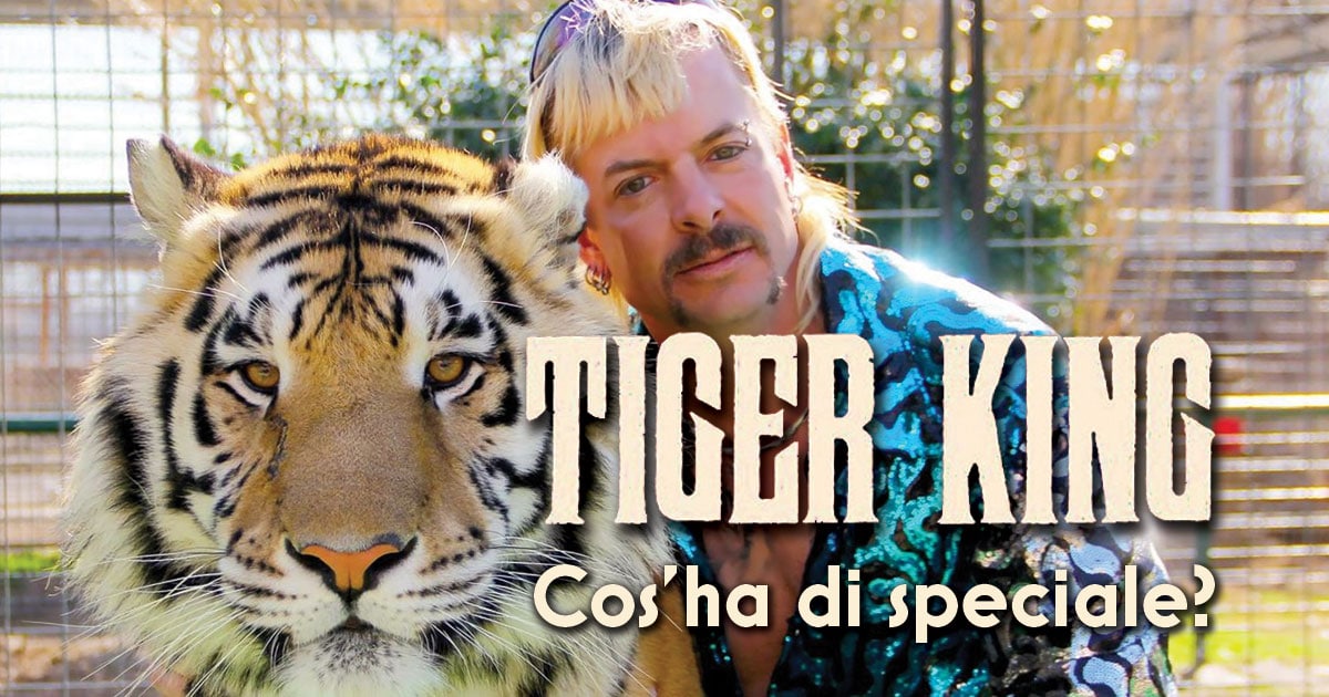 Tiger King Cosha Di Speciale Il Nuovo Fenomeno Netflix Nerdevil